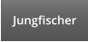 Jungfischer